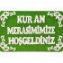 Kuran Merasimimize Hoşgeldiniz Strafor Süs